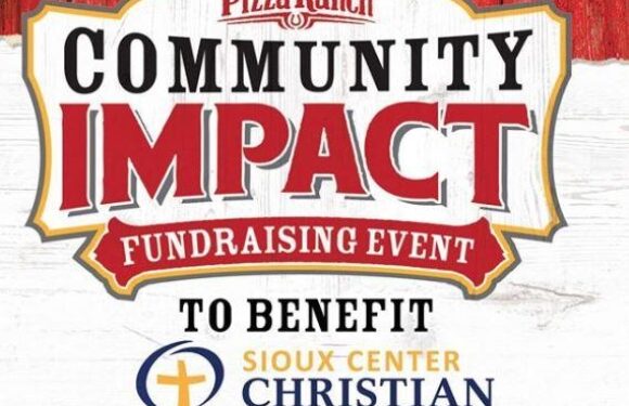 A sign for a Pizza Ranch community impact fundraising event supporting Sioux Center Christian School, with a wooden background and bold text.