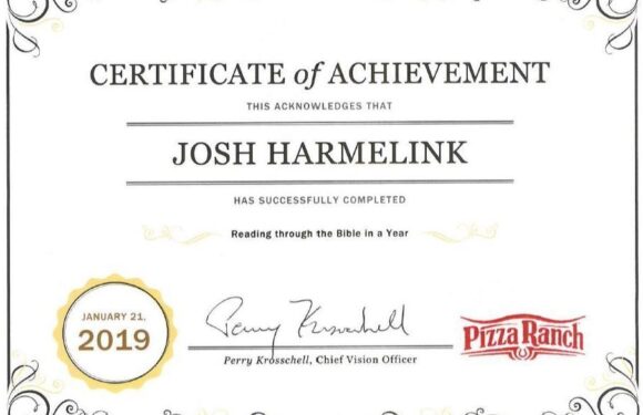 Certificate of achievement awarded to Josh Harmelink for completing the "Reading through the Bible in a Year" program, signed by Perry Kröschell, with Pizza Ranch logo.
