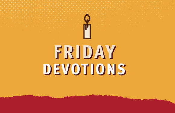 A graphic with a candle icon at the top, titled "Friday Devotions" on an orange background with a red torn edge at the bottom.
