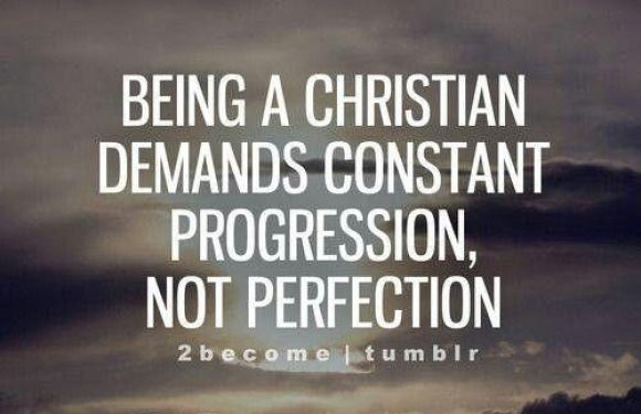 A dark, cloudy sky with the sun breaking through the clouds. White text overlay reads, "Being a Christian demands constant progression, not perfection."
