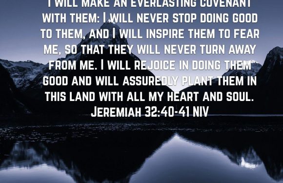 A mountain lake at night with snow-covered peaks and a visible moon, overlaid with a Bible verse from Jeremiah 32:40-41, in white text.