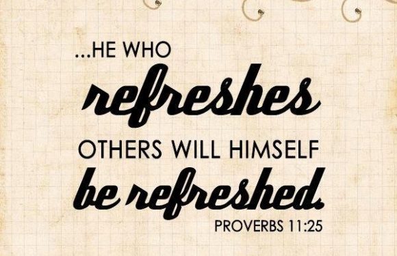 A quote from Proverbs 11:25 about refreshment, with decorative swirls and a checked beige background, emphasizing kindness and generosity.