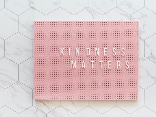 Be Kind