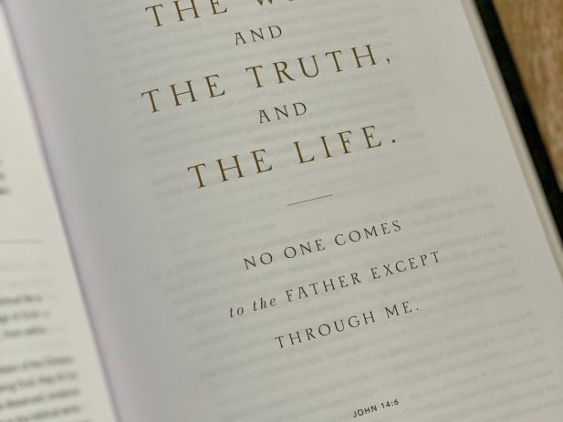 I am The Way and The Truth and The Life