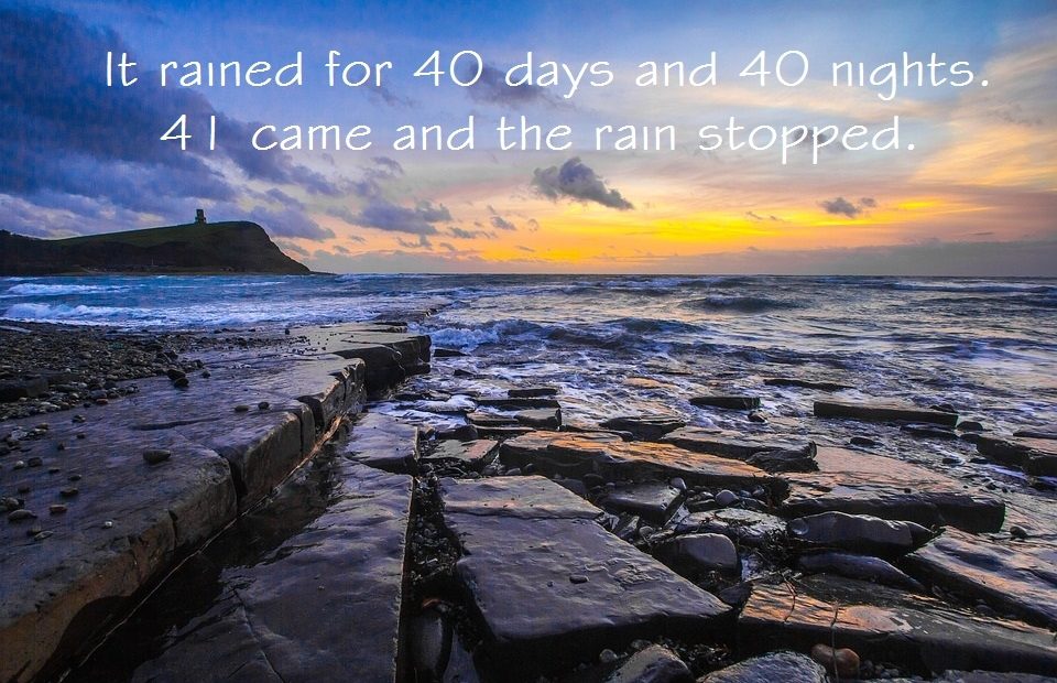 Sunset over a rocky beach with waves, clouds, and a distant hill with a structure; overlaid text about rain stopping after 40 days and nights.