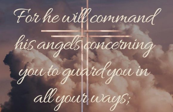 Clouds with pink and purple hues, a faint cross, and overlaid white cursive text quoting Psalms 91:11 about angels guarding you.